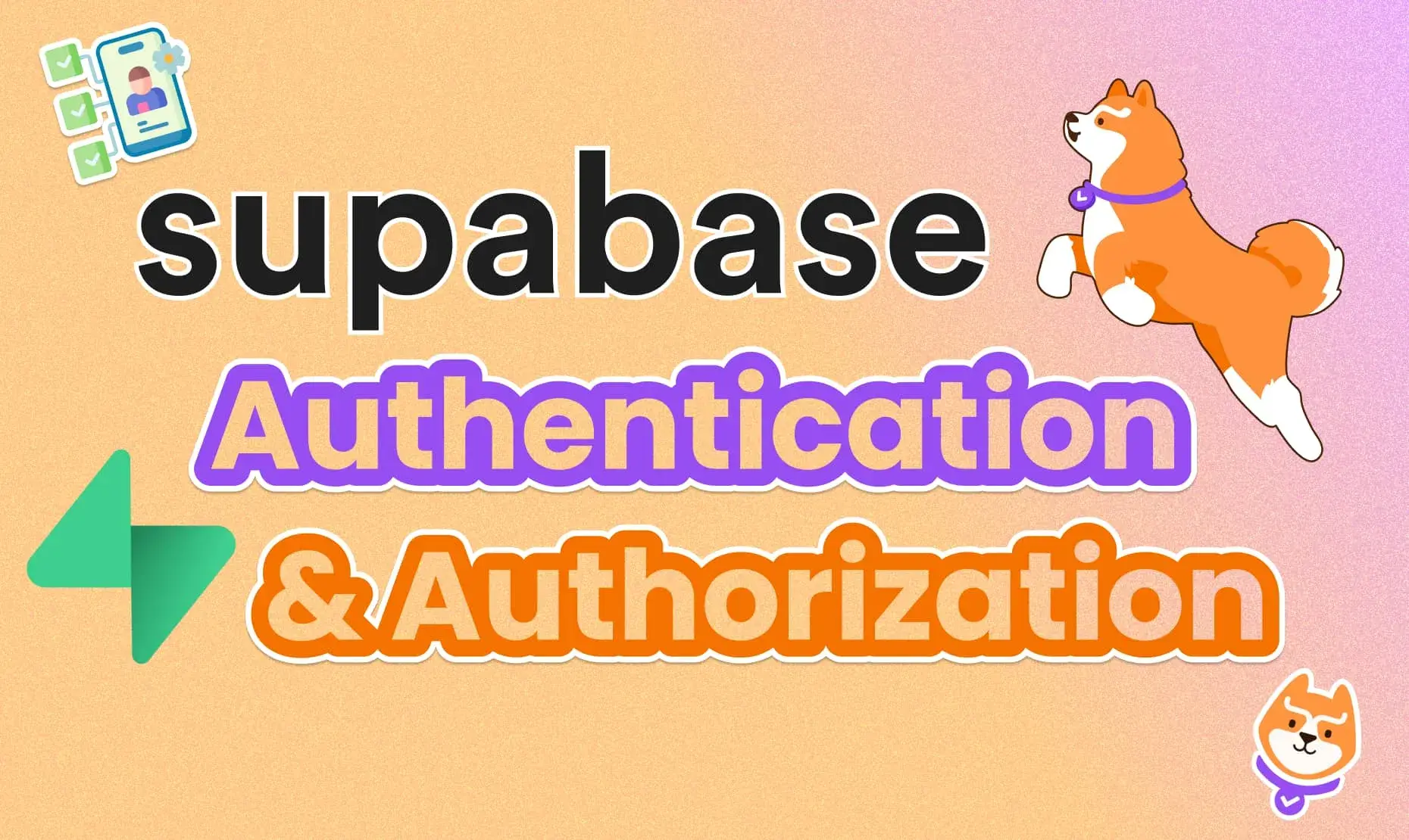 Supabase Authentication and Authorization in Next.js: Implementation Guide