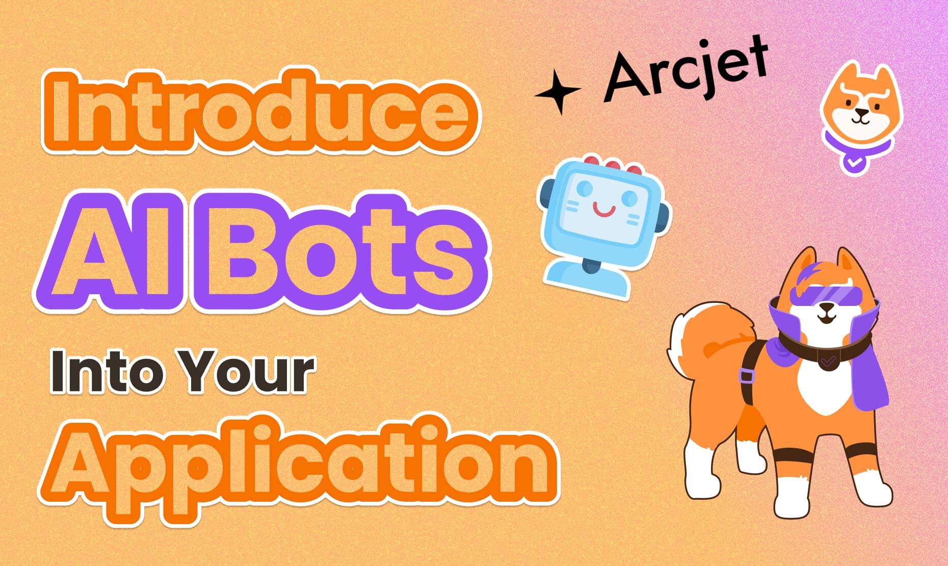 How to Protect Your Application from AI Bots