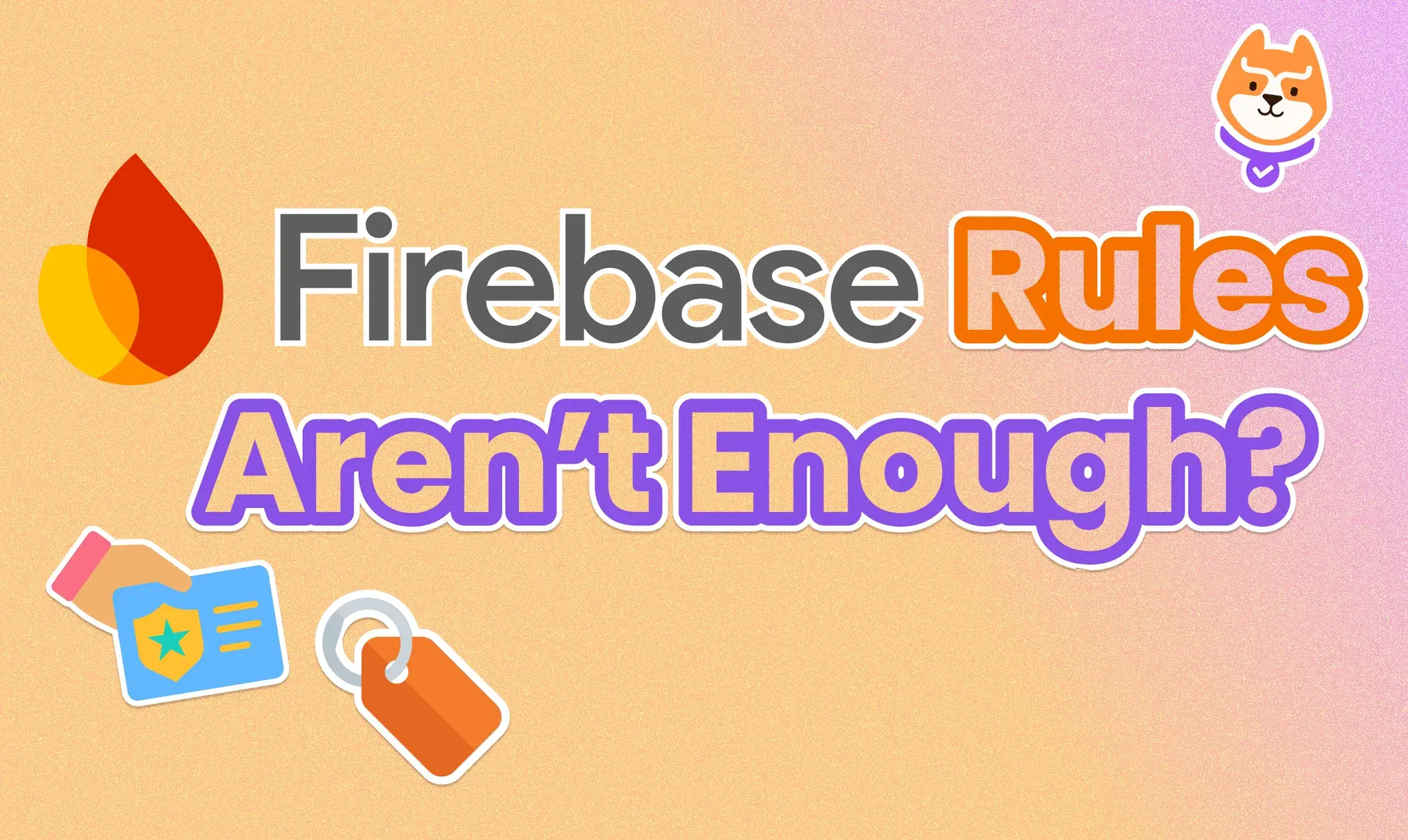 Firebase Rules Arenât Enough: Decoupling Authorization for Scalable, Fine-Grained Access Control